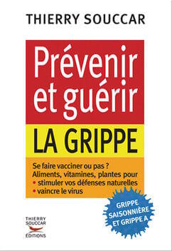 Prévenir et guérir la grippe